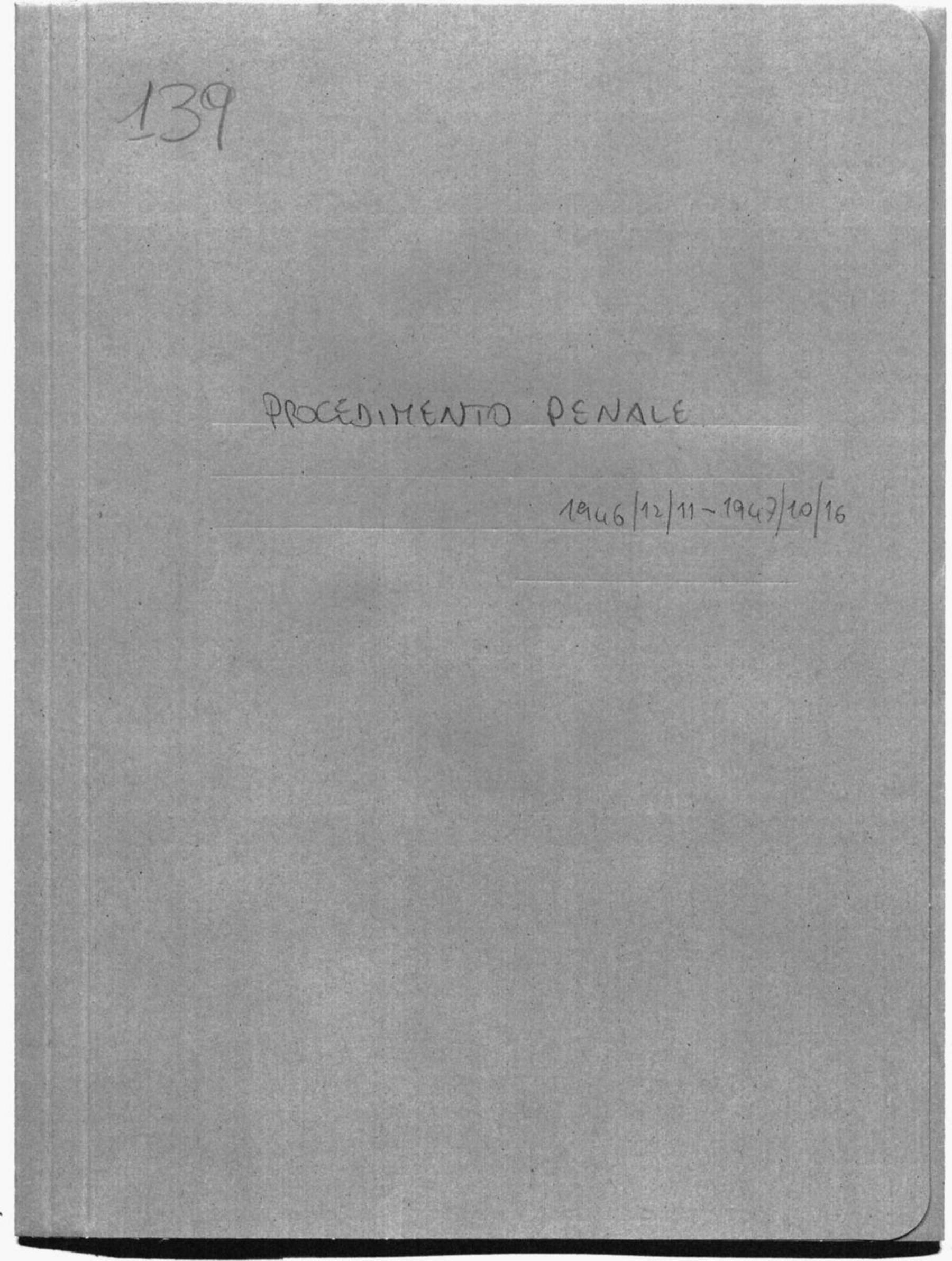 Procedimento penale, 1946 dic. 11 - 1947 ott. 16