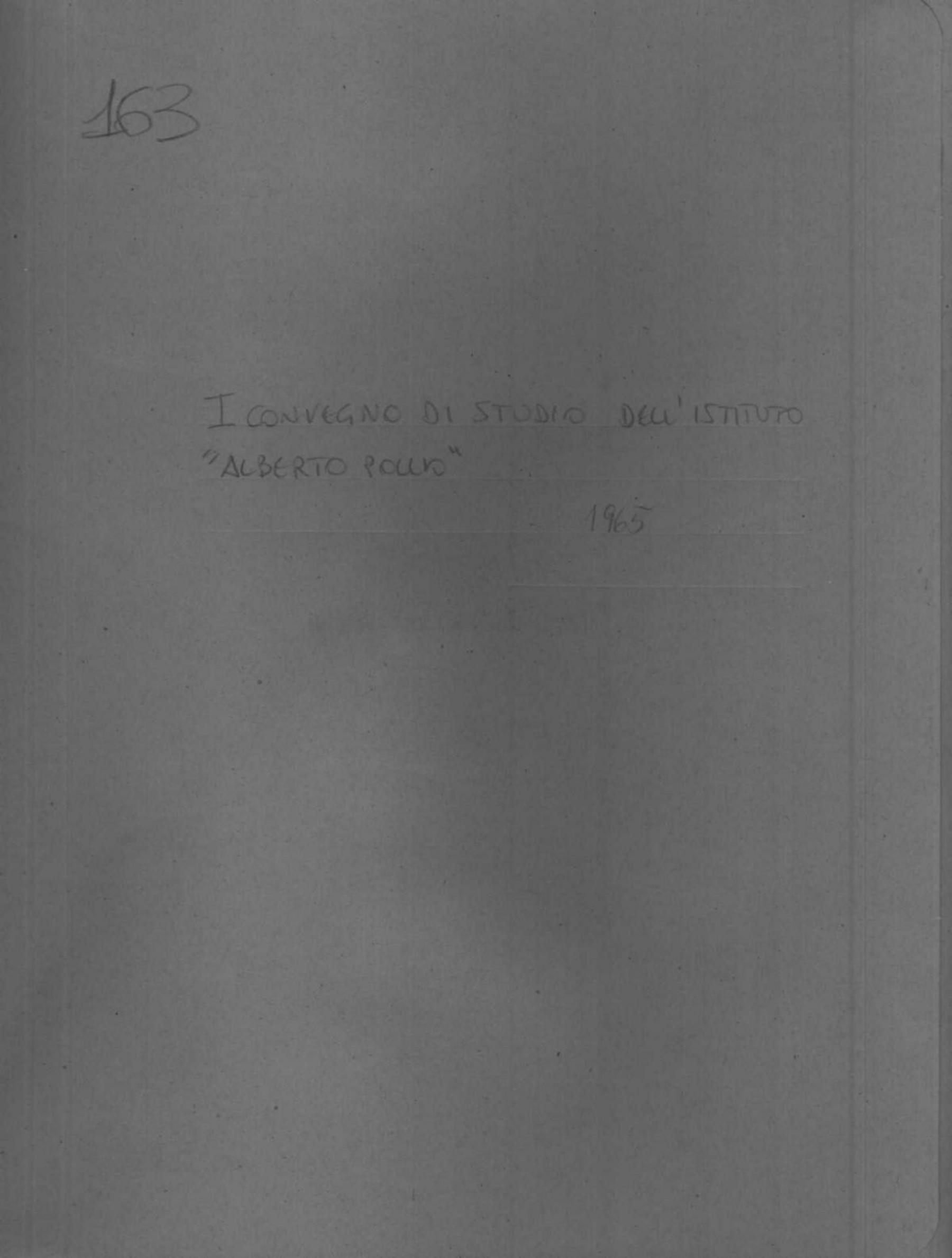 I convegno di studio dell'Istituto "Alberto Pollio", 1965 apr. 21 - mag. 8