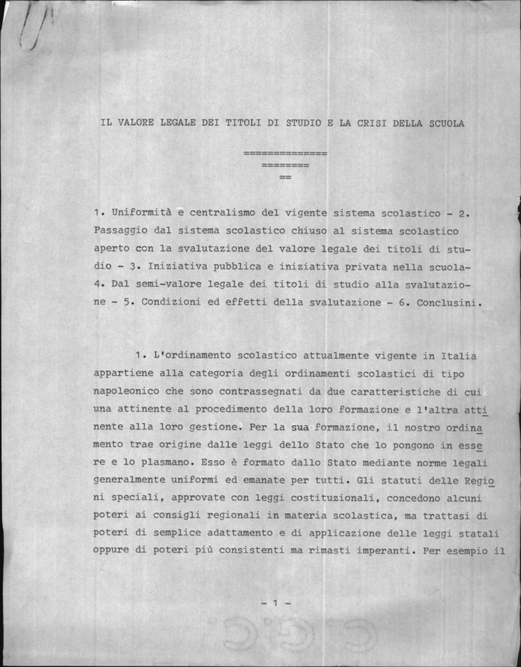 Il valore legale dei titoli di studio e la crisi della scuola, 1969 lug.