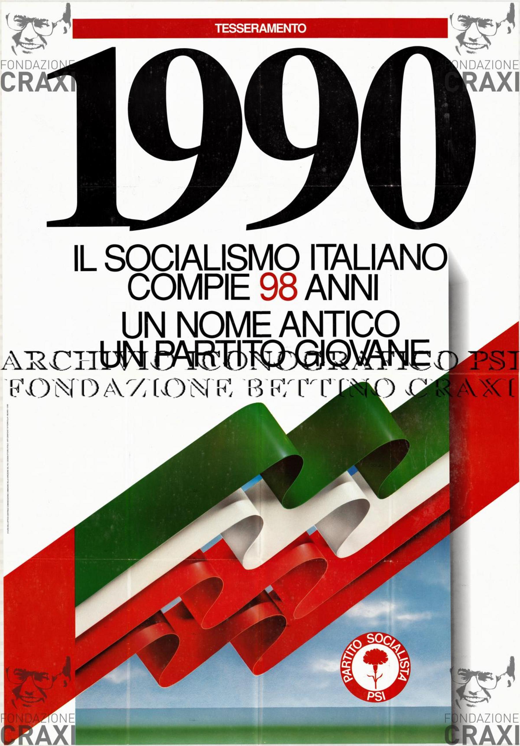 "Tesseramento 1990. Il socialismo italiano compie 98 anni. Un nome antico, un partito giovane", dicembre 1989