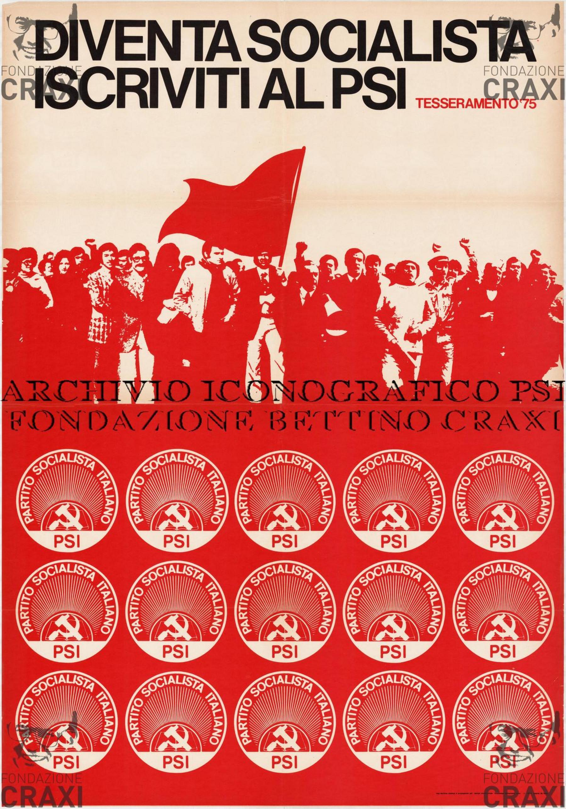 "Diventa socialista, iscriviti al PSI. Tesseramento 1975", dicembre 1974