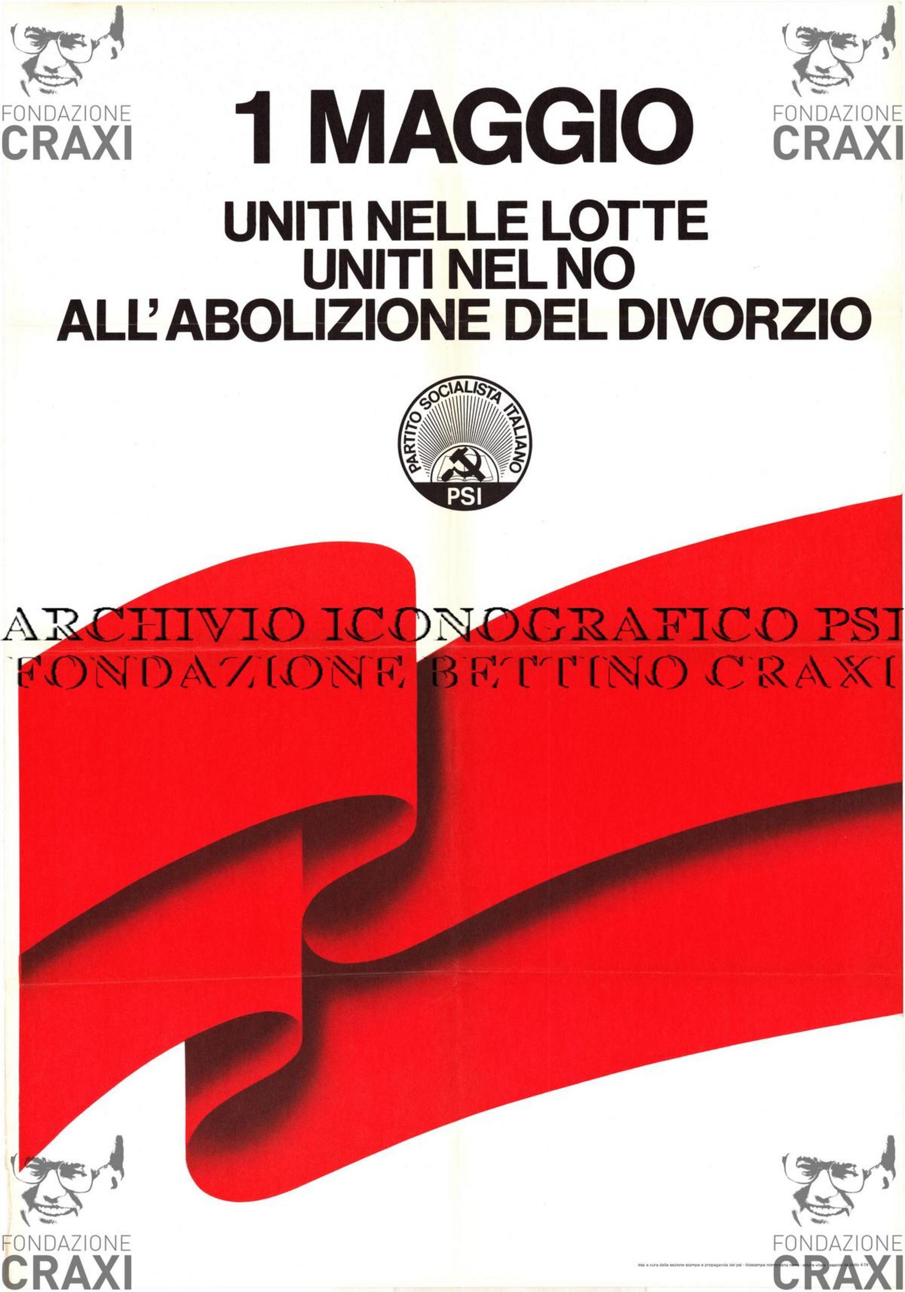 "1 maggio. Uniti nelle lotte, uniti nel no all'abolizione del divorzio", aprile 1974