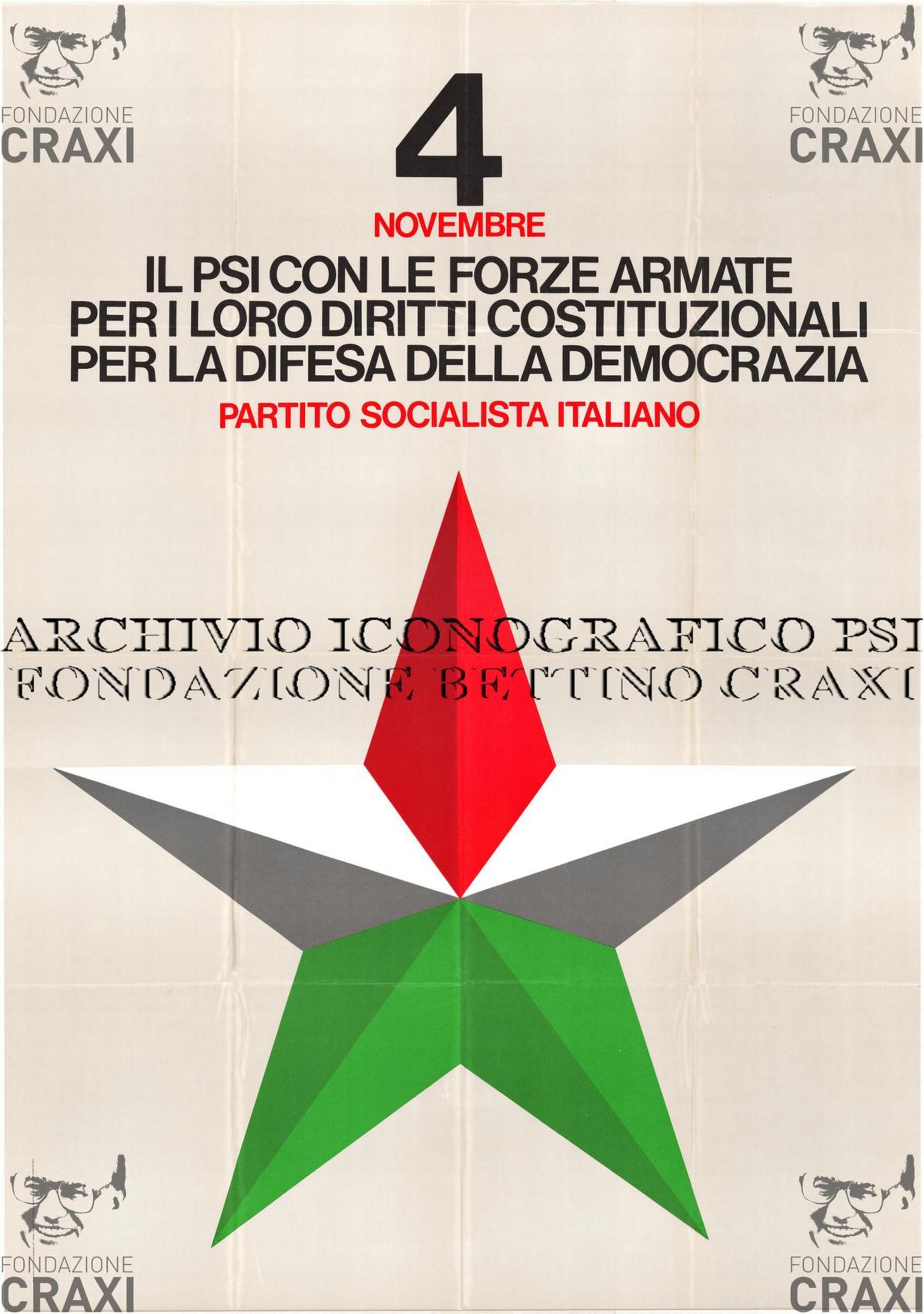 "4 novembre. Il PSI con le forze armate per i loro diritti costituzionali, per la difesa della democrazia", ottobre 1977