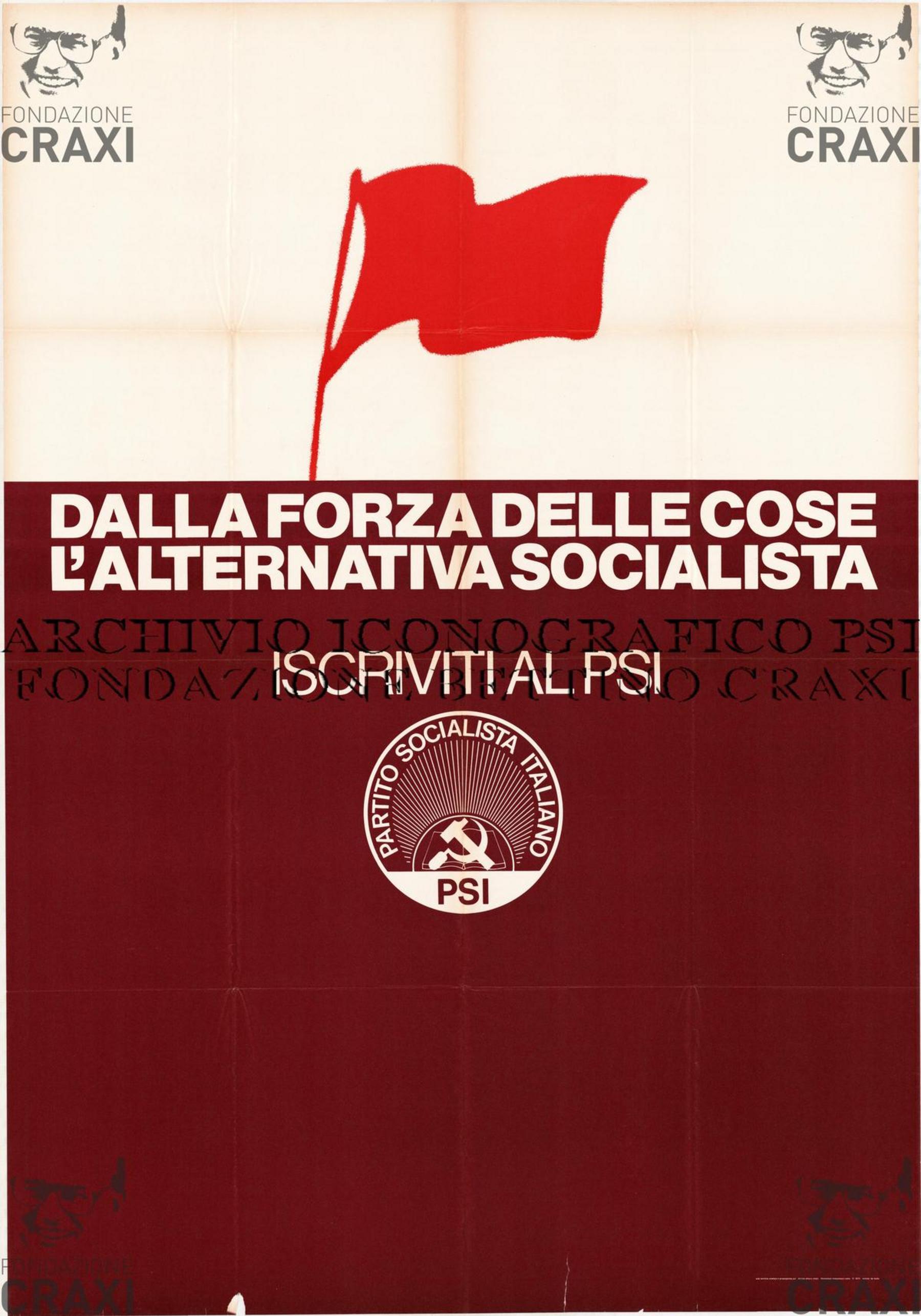 "Dalla forza delle cose, l'alternativa socialista. Iscriviti al PSI", novembre 1975