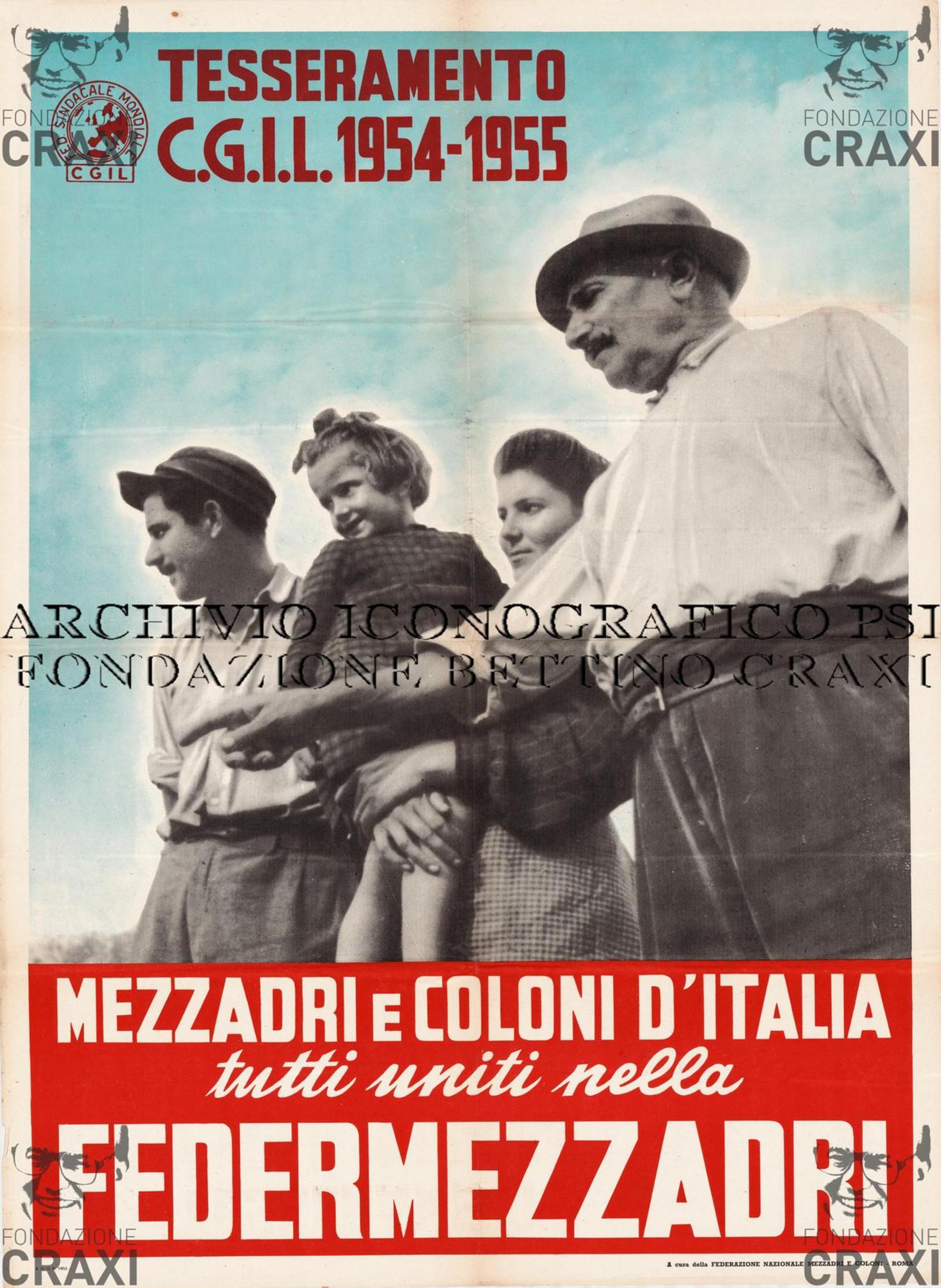 "Tesseramento C.G.I.L. 1954-1955. Mezzadri e coloni d'Italia tutti uniti nella Federmezzadri", 1953