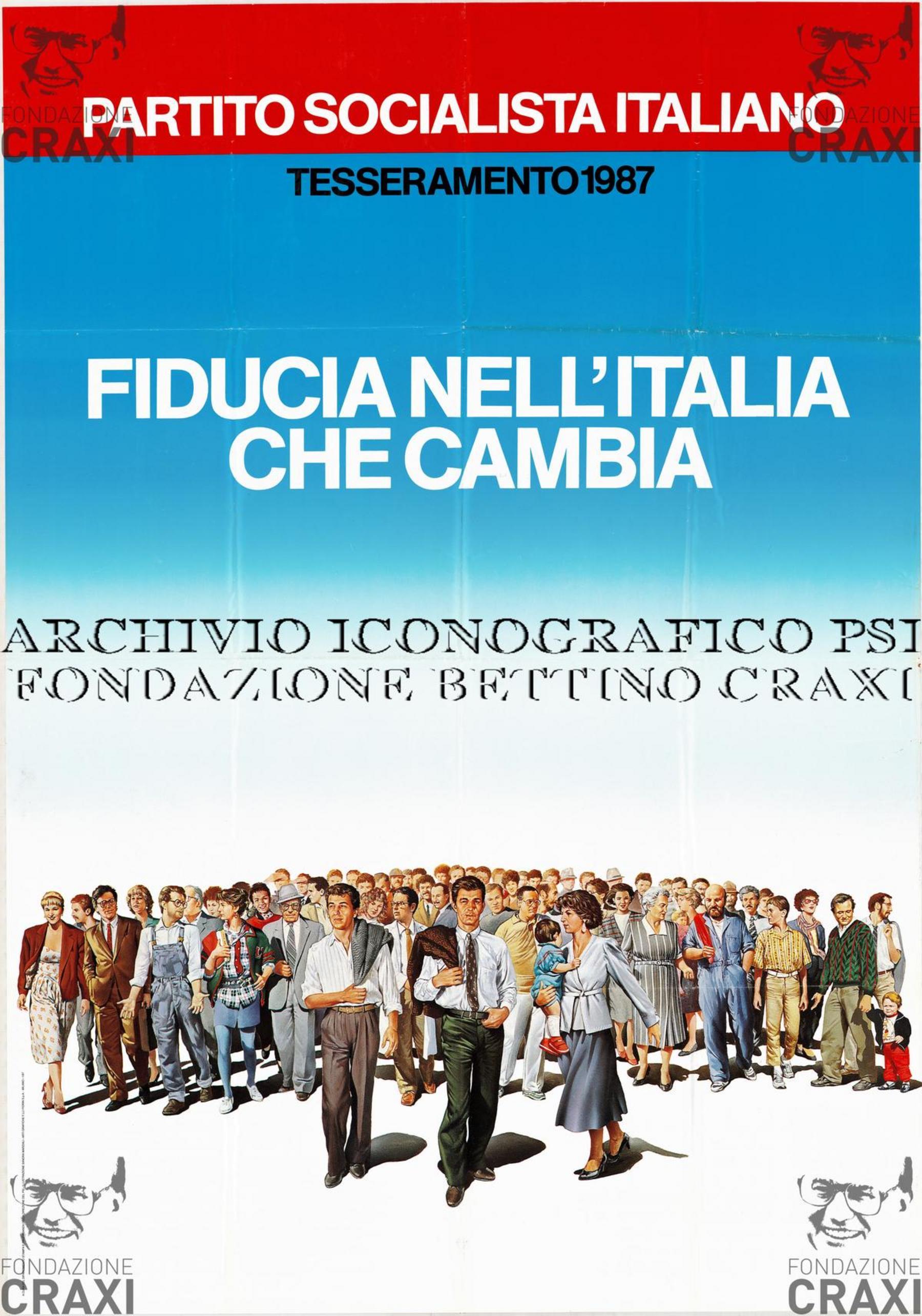 "Partito socialista italiano. Tesseramento 1987. Fiducia nell'Italia che cambia", gennaio 1987