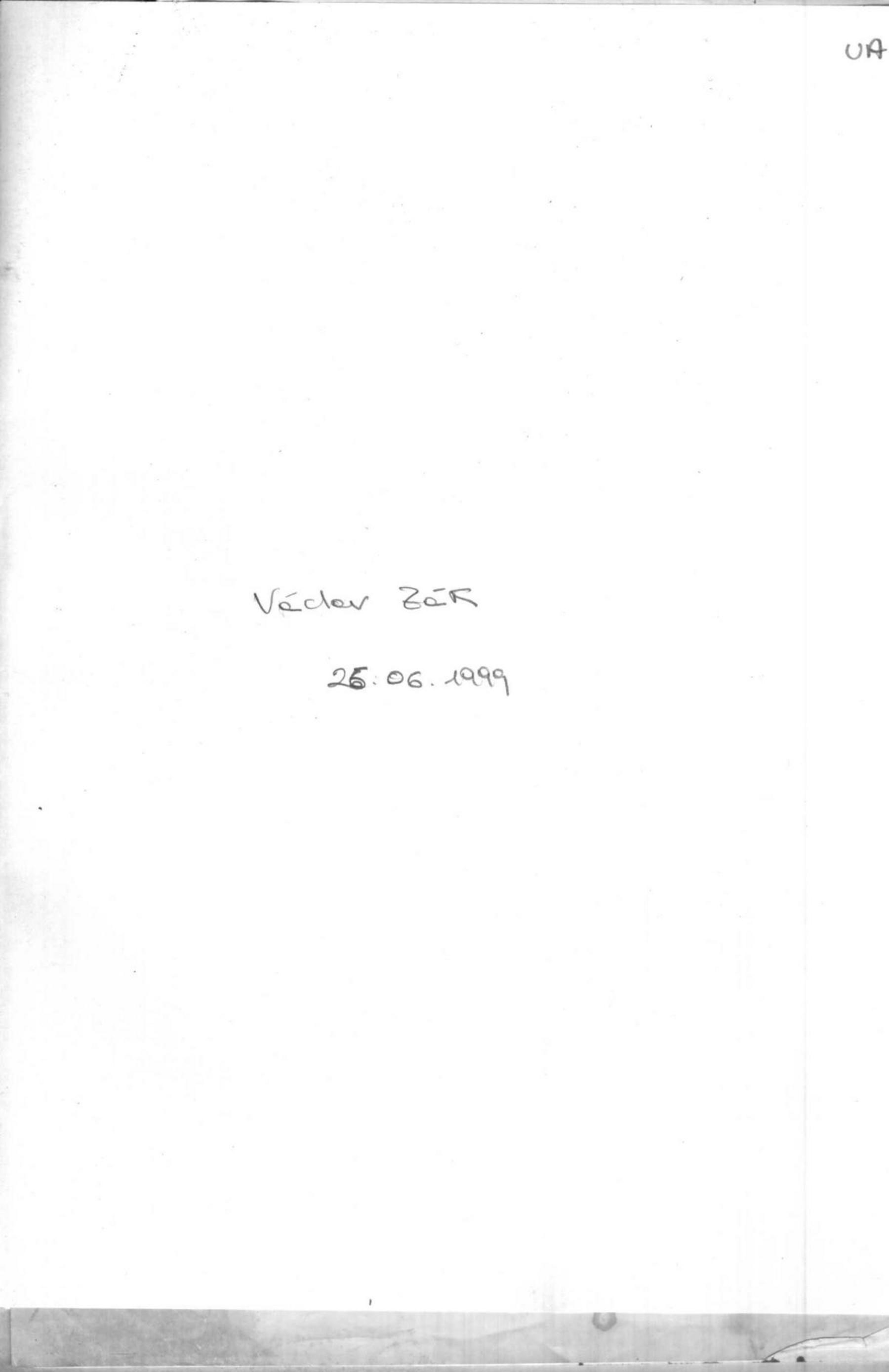 Václav Zák, 25/6/1999