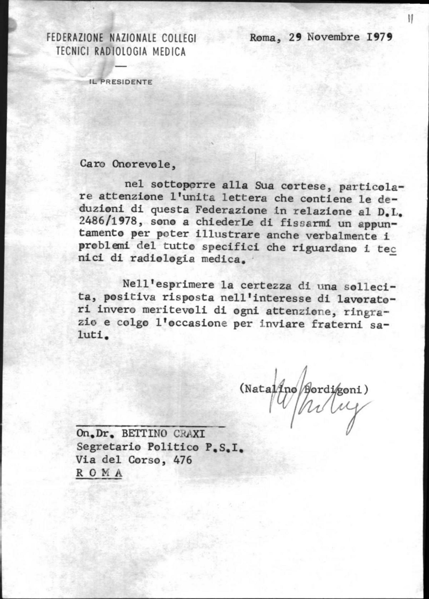 Natalino Bordigoni, presidente della Federazione nazionale tecnici radiologia medica, a Craxi, 29/11/1979