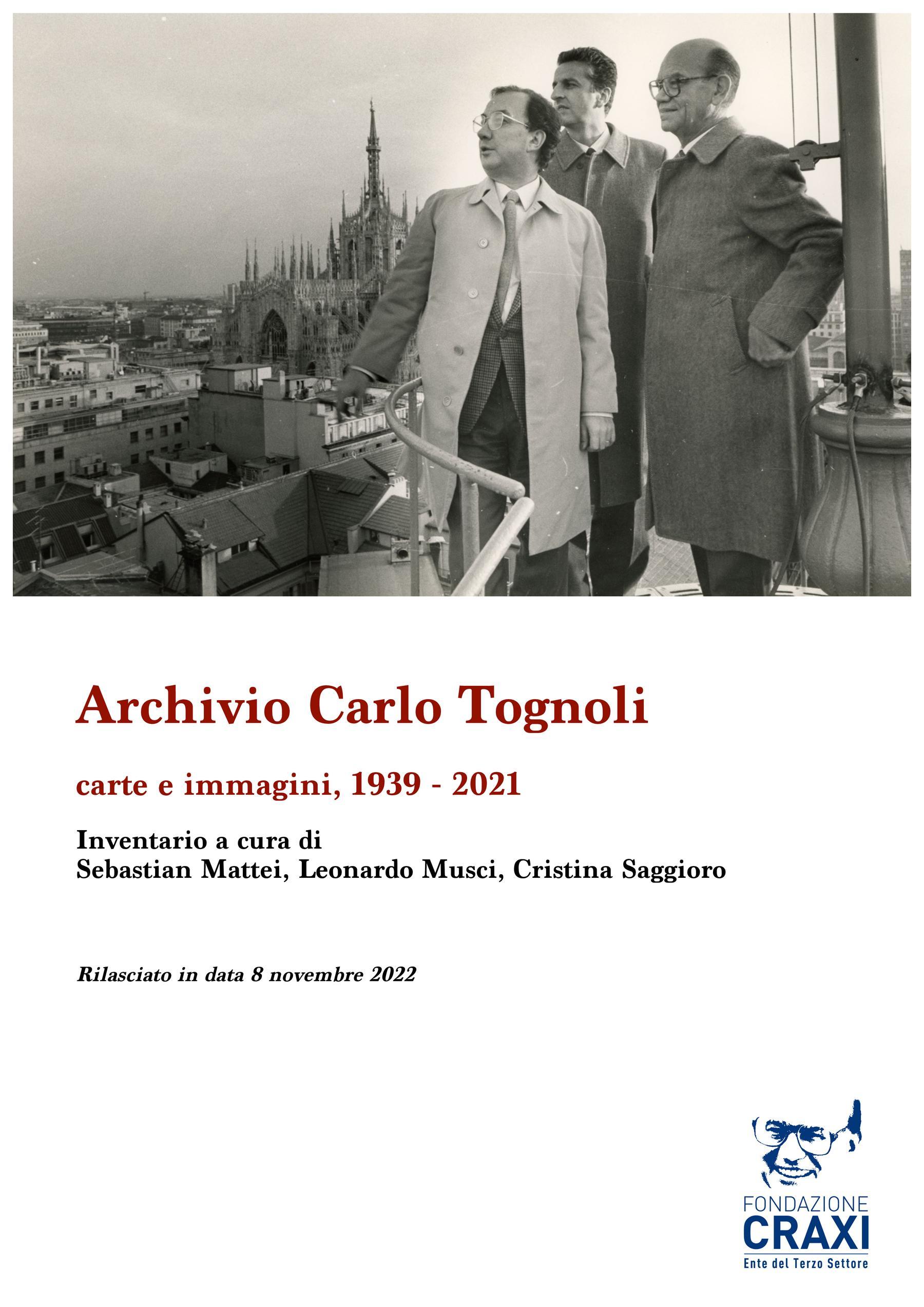 Inventario dell'Archivio Carlo Tognoli.