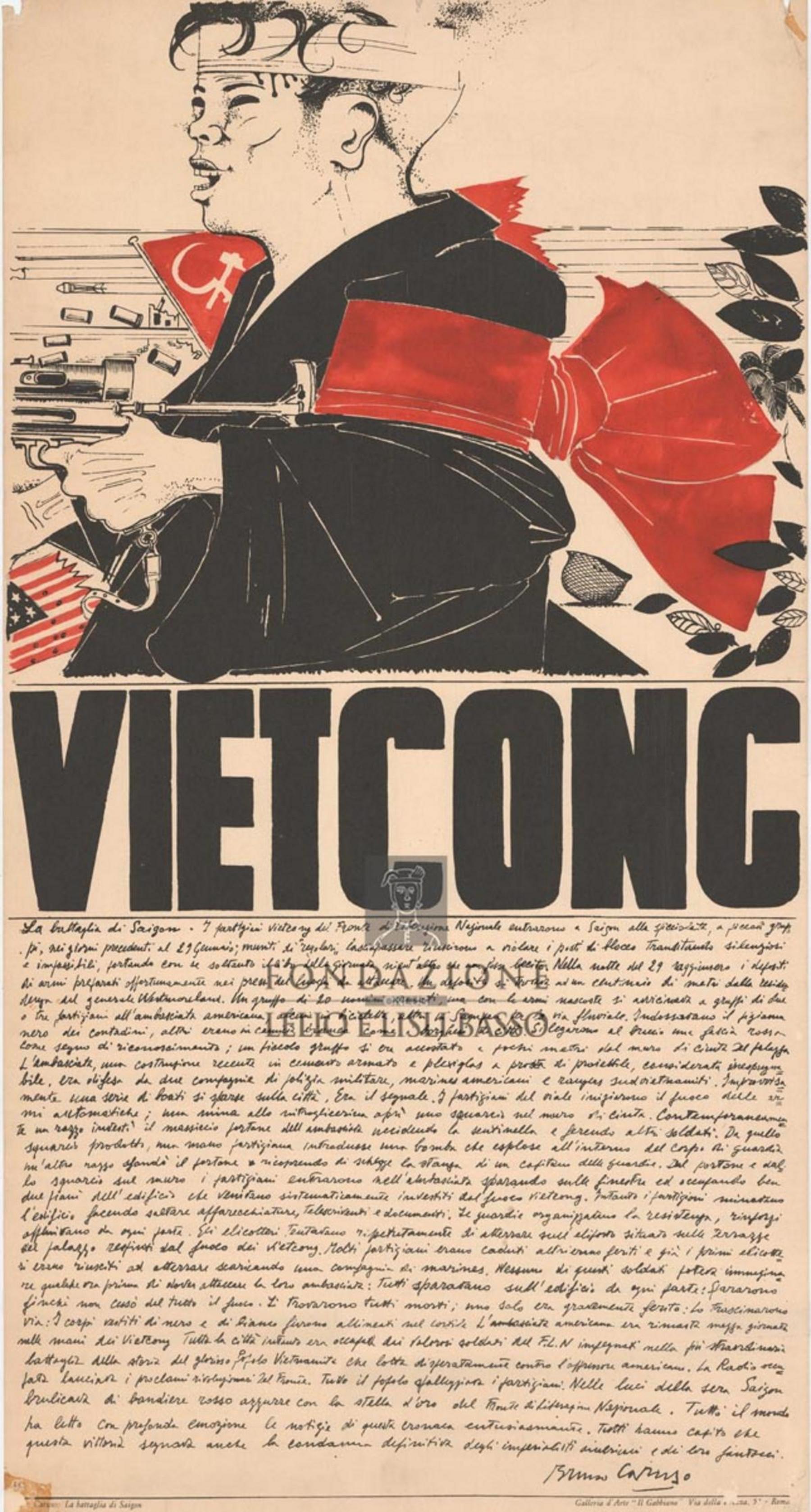 Disegno di un Vietcong, con riproduzione di uno scritto di Bruno Caruso, mss.; riproduzione dell'opera di Bruno Caruso "La battaglia di Saigon". <br />A cura di Galleria d'arte Il Gabbiano, Roma.